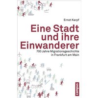 Eine Stadt und ihre Einwanderer